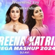 Kareena Vs Katrina Mega Mashup 2024 - Dj Avi Mp3 Kareena Vs Katrina Mega Mashup 2024 - Dj Avi Mp3