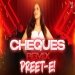 Cheques Remix - DJ Preet E Mp3 